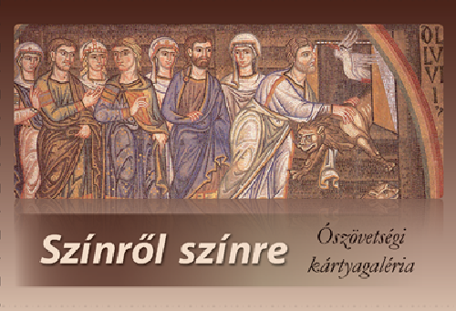 Színről színre - Ószövetségi kártyagaléria Színről színre - Ószövetségi kártyagaléria